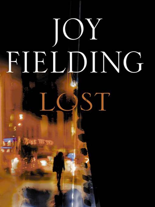 Title details for Lost by Joy Fielding - Wait list